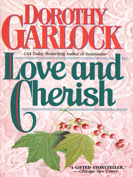 Title details for Love and Cherish by Dorothy Garlock - Available